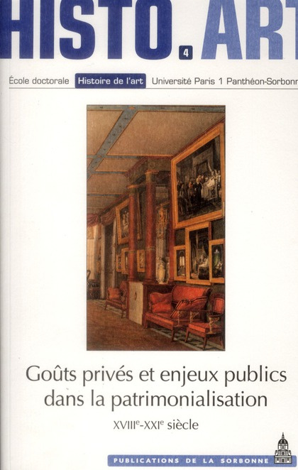 Emprunter GOUTS PRIVES ET ENJEUX PUBLICS DANS LA PATRIMONALISATION XVIIIE XXIE SIECLES livre