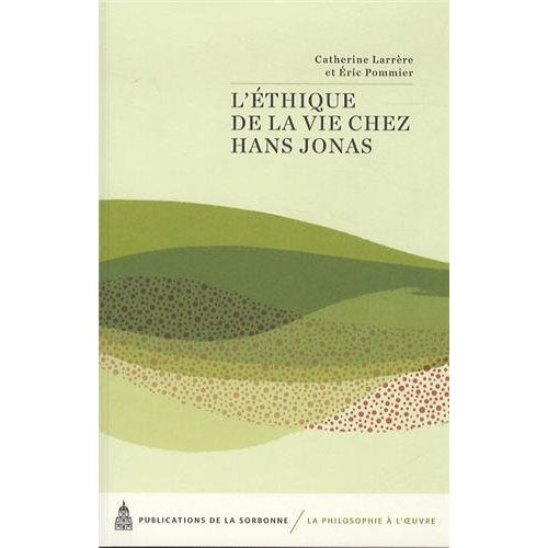 Emprunter ETHIQUE DE LA VIE CHEZ HANS JONAS livre