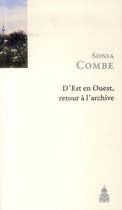 Emprunter RETOUR A L ARCHIVE D EST EN OUEST livre