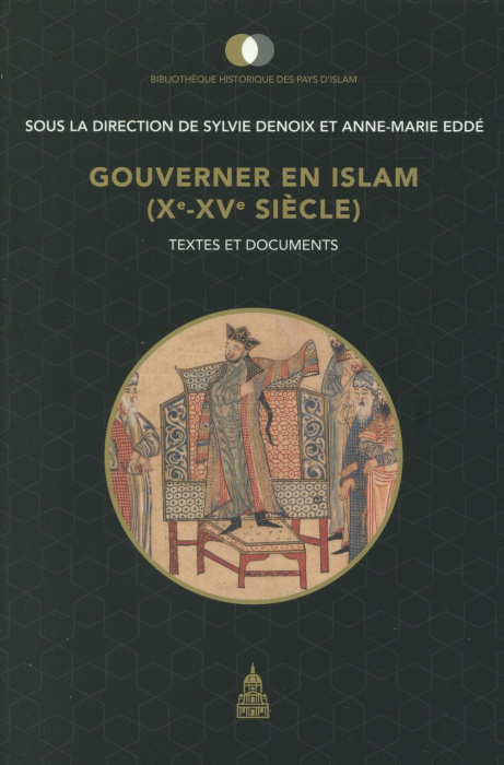 Emprunter GOUVERNER EN ISLAM ENTRE LE XE ET LE XVE SIECLE livre