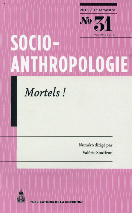 Emprunter SOCIO ANTHROPOLOGIE 31 MORTELS ! livre