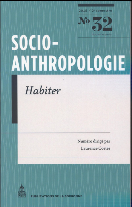 Emprunter SOCIO-ANTHROPOLOGIE 32-HABITER livre
