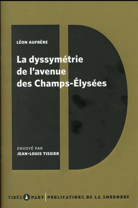 Emprunter DYSSYMETRIE DE L AVENUE DES CHAMPS ELYSEES livre