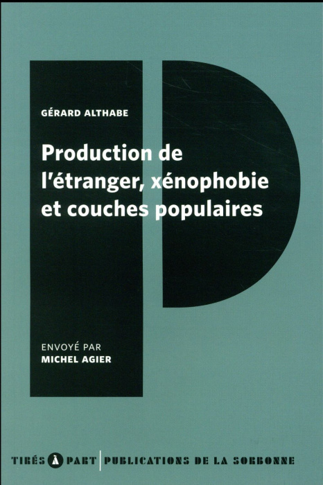 Emprunter PRODUCTION DE L ETRANGER XENOPHOBIE ET COUCHES POPULAIRES livre