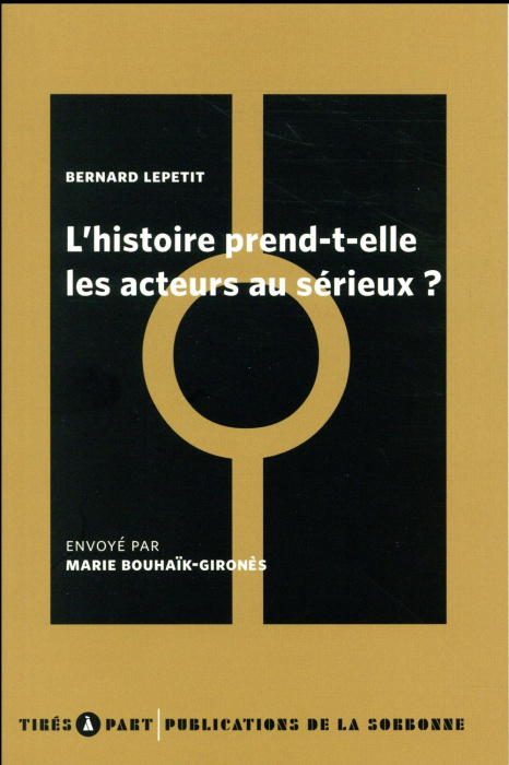 Emprunter L HISTOIRE PREND ELLE LES ACTEURS AU SERIEUX livre
