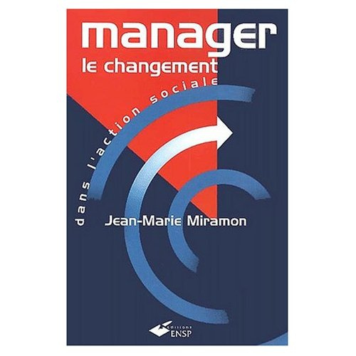 Emprunter Manager le changement dans l'action sociale livre