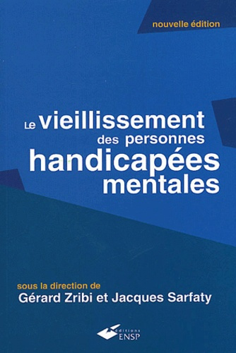 Emprunter Le vieillissement des personnes handicapées mentales livre