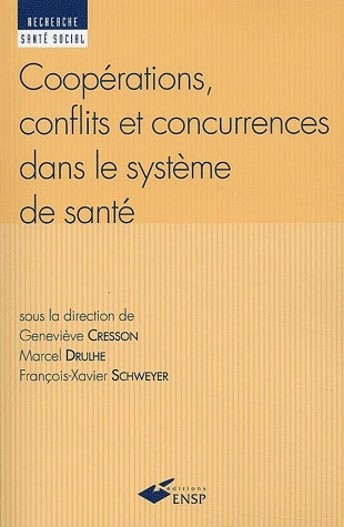 Emprunter Coopérations, conflits et concurrences dans le système de santé livre
