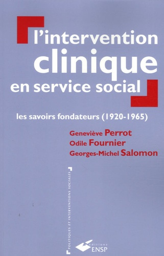 Emprunter L'intervention clinique en service social. Les savoirs fondamentaux (1920-1965) livre