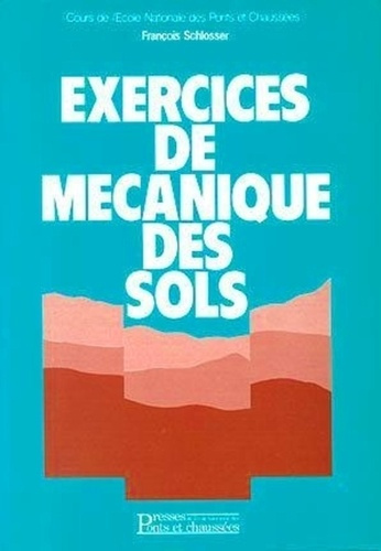 Emprunter Exercices de mécanique des sols livre