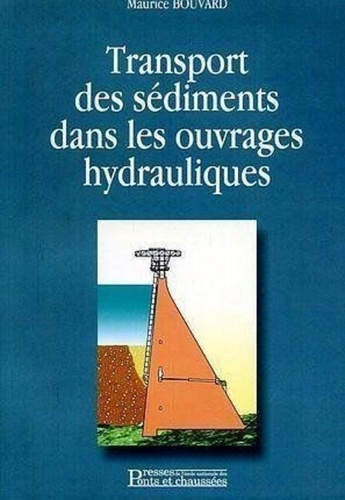 Emprunter Transport des sédiments dans les ouvrages hydrauliques livre