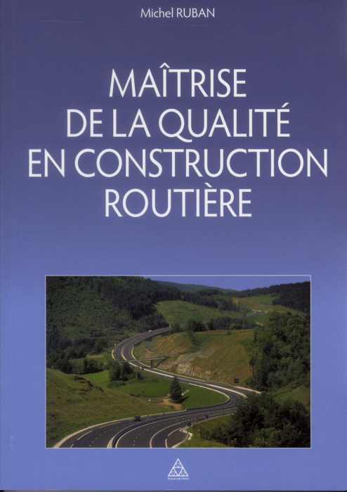 Emprunter Maîtrise de la qualité en construction routière livre