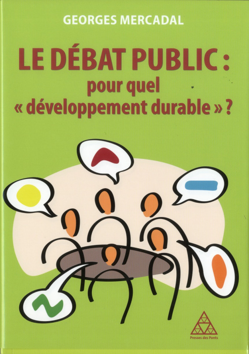 Emprunter Le débat public : pour quel