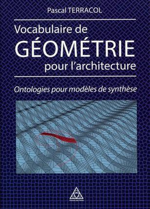 Emprunter Vocabulaire de géométrie pour l'architecture. Ontologies pour modèles de synthèse livre