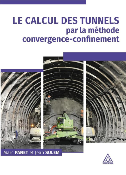 Emprunter Le calcul des tunnels par la méthode concergence-confinement livre