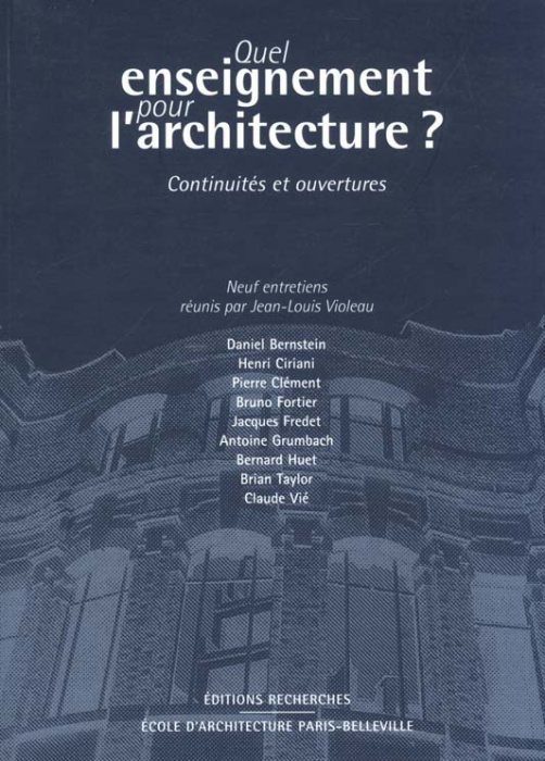 Emprunter Quel enseignement pour l'architecture ?. Continuités et ouvertures livre