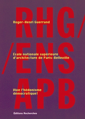 Emprunter RHG/ENSAPB. Vive l'hédonisme démocratique ! livre