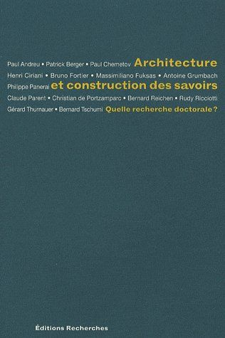 Emprunter Architecture et construction des savoirs. Quelle recherche doctorale ? livre