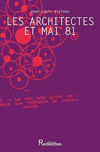 Emprunter Les architectes et Mai 81 livre