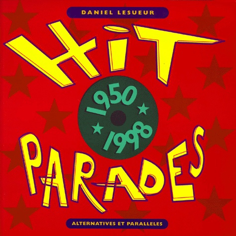 Emprunter Hit parades. 1950-1998 livre