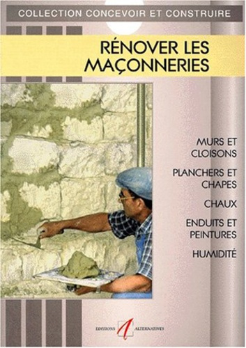 Emprunter Rénover les maçonneries livre