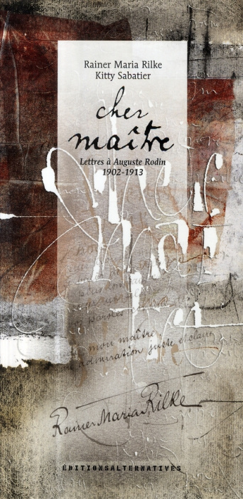 Emprunter Cher maître. Lettres à Auguste Rodin (1902-1913) livre