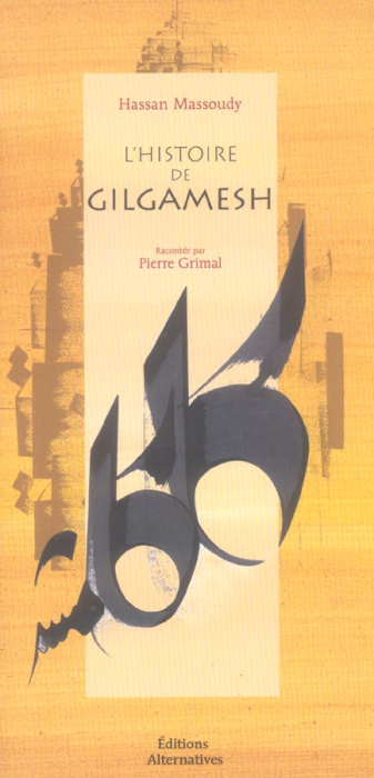 Emprunter L'histoire de Gilgamesh. 2e édition livre