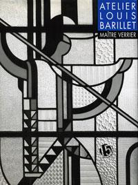 Emprunter Atelier Louis Barillet Maître verrier livre