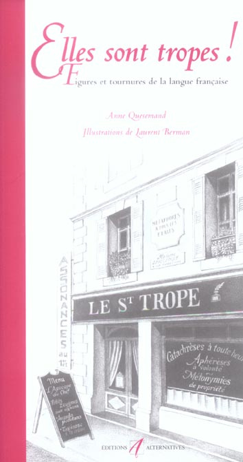 Emprunter ELLES SONT TROPES ! - FIGURES ET TOURNURES DE LA LANGUE FRANCAISE livre