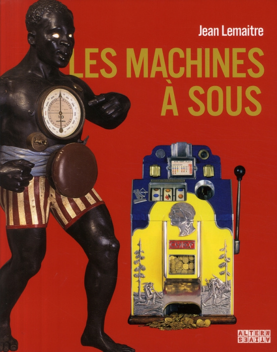 Emprunter LES MACHINES A SOUS livre