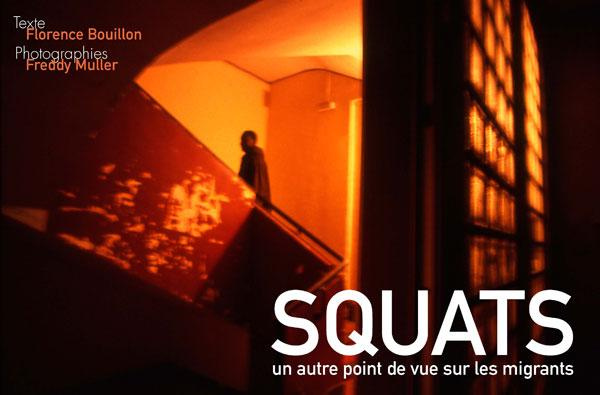 Emprunter Squats. Un autre point de vue sur les migrants livre