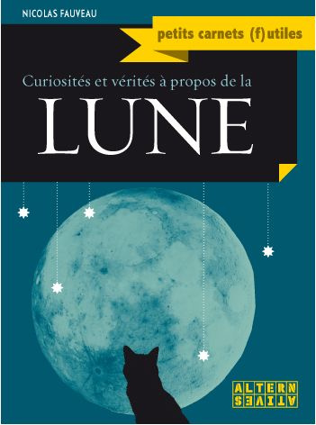 Emprunter Curiosités et vérités à propos de la Lune livre