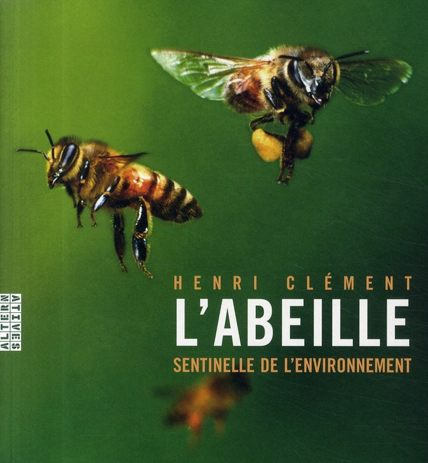 Emprunter L'abeille, sentinelle de l'environnement livre