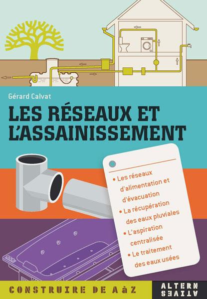 Emprunter Les réseaux et l'assainissement livre