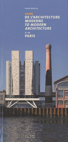 Emprunter Guide de l'architecture moderne à Paris. Livre bilingue français/anglais livre
