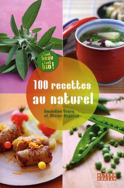 Emprunter 100 recettes au naturel livre