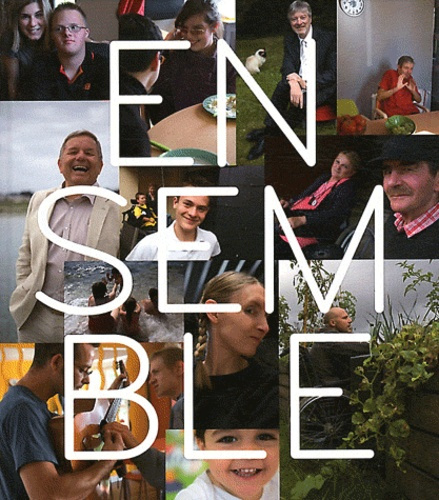 Emprunter Ensemble. Handicap et société, 40 ans d'action pour changer demain livre