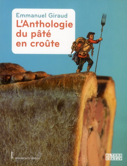 Emprunter L'anthologie du pâté en croûte livre