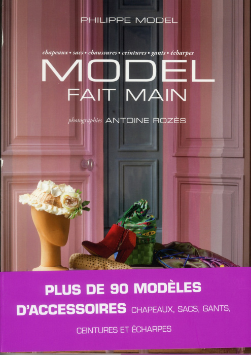 Emprunter MODEL FAIT MAIN - CHAPEAUX, SACS, CEINTURES, CHAUSSURES, GANTS, ECHARPES livre