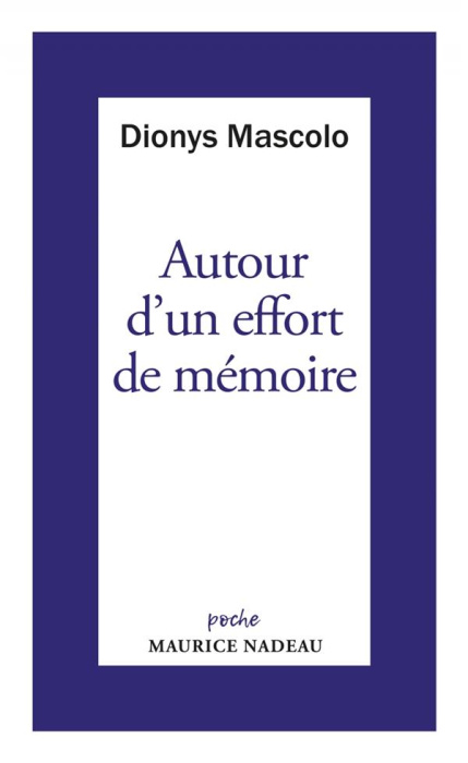 Emprunter Autour d'un effort de mémoire, sur une lettre de Robert Antelme. Suivi de Un grand livre à relire, L livre