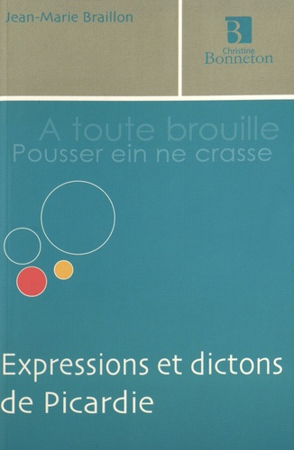 Emprunter EXPRESSIONS ET DICTONS DE PICARDIE livre
