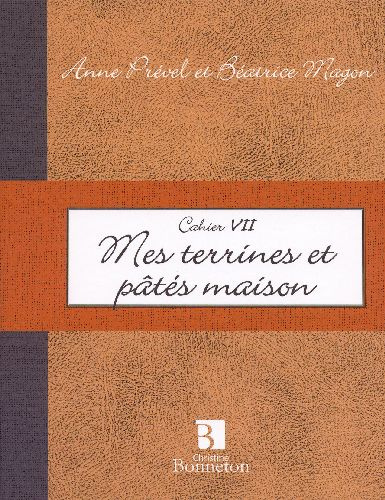 Emprunter CAH. VII : MES TERRINES ET PATES MAISON livre
