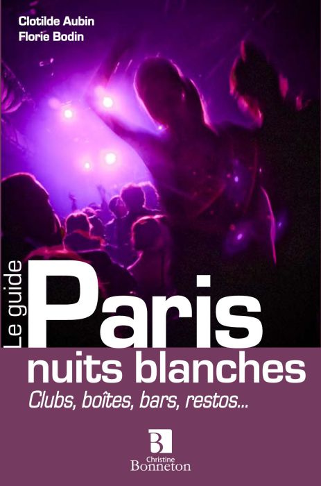 Emprunter PARIS NUITS BLANCHES livre