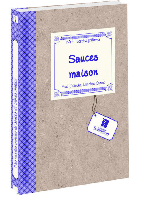 Emprunter MES RECETTES PREFEREES : SAUCES MAISON livre