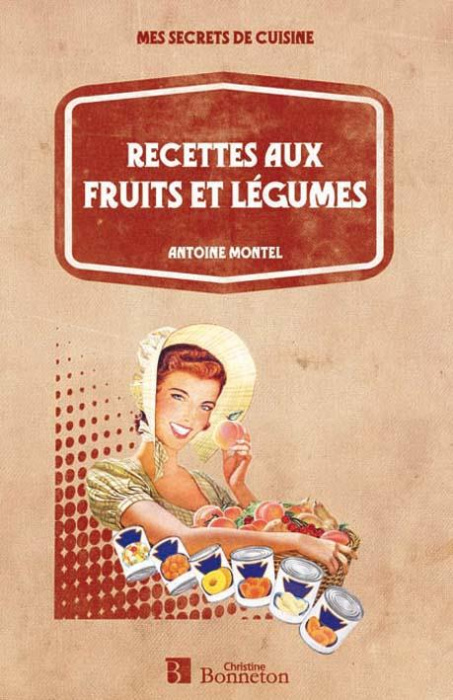 Emprunter RECETTES AUX FRUITS ET LEGUMES livre