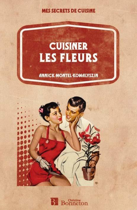 Emprunter Cuisiner les fleurs livre