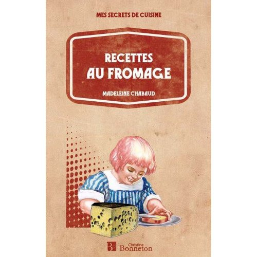 Emprunter RECETTES AU FROMAGE livre