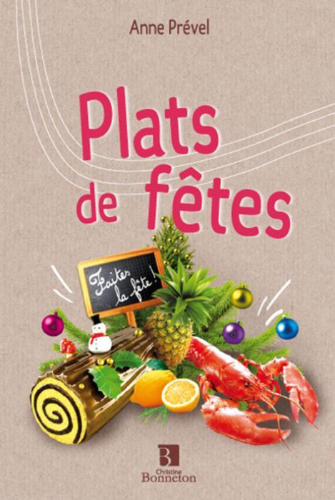 Emprunter PLATS DE FETES livre