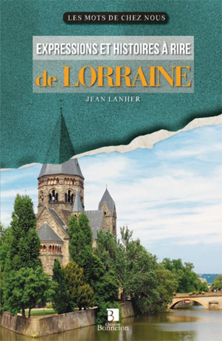 Emprunter Expressions et histoires à rire de Lorraine livre