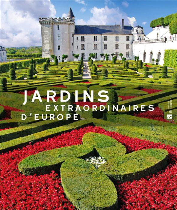 Emprunter Jardins extraordinaires d'Europe livre